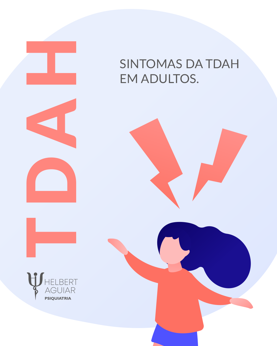 TDAH em Adultos: Identificando os Sintomas - Dr. Helbert Aguiar
